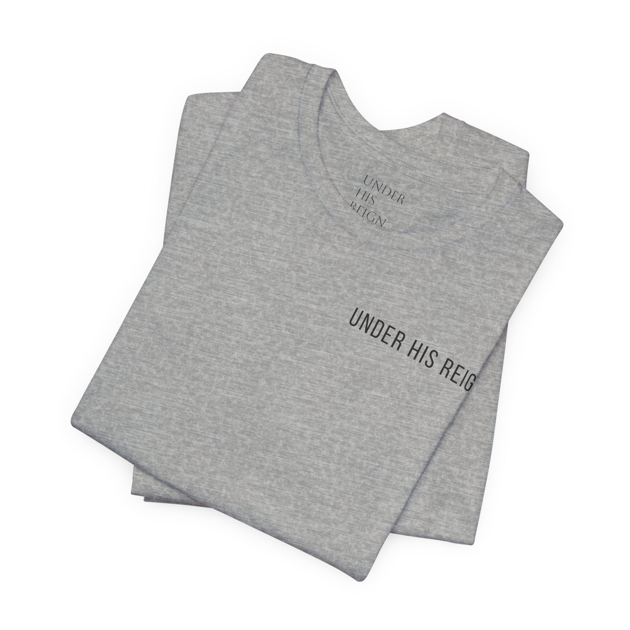 Under His Reign Jesus Cross T-Shirt | Christian Faith Tee