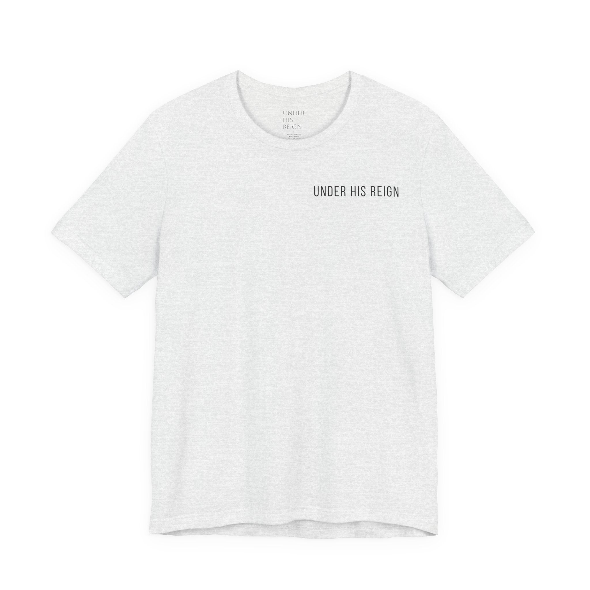 Under His Reign Jesus Cross T-Shirt | Christian Faith Tee