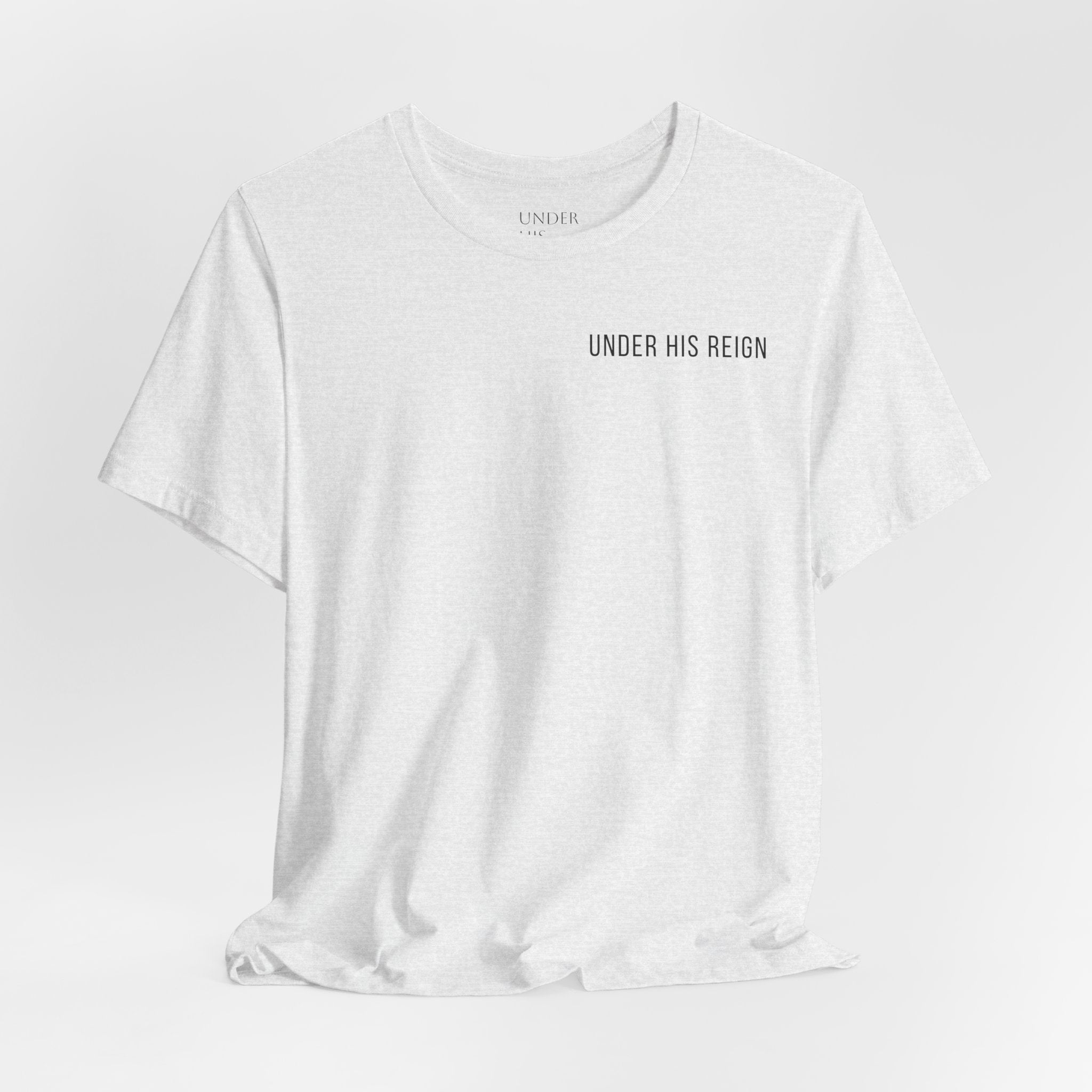 Under His Reign Jesus Cross T-Shirt | Christian Faith Tee